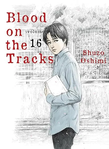 Blood on the Tracks, Vol. 16