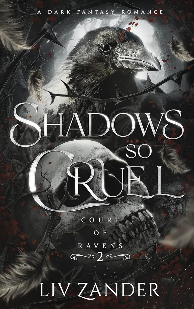 Shadows So Cruel (Court of Ravens, #2)