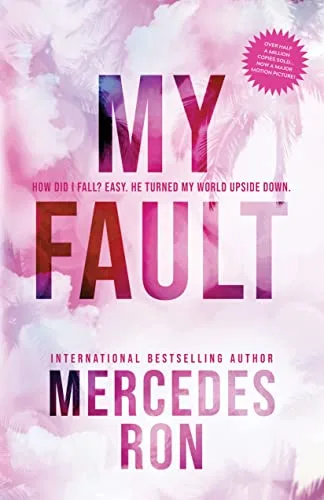 My Fault (Culpable, #1)