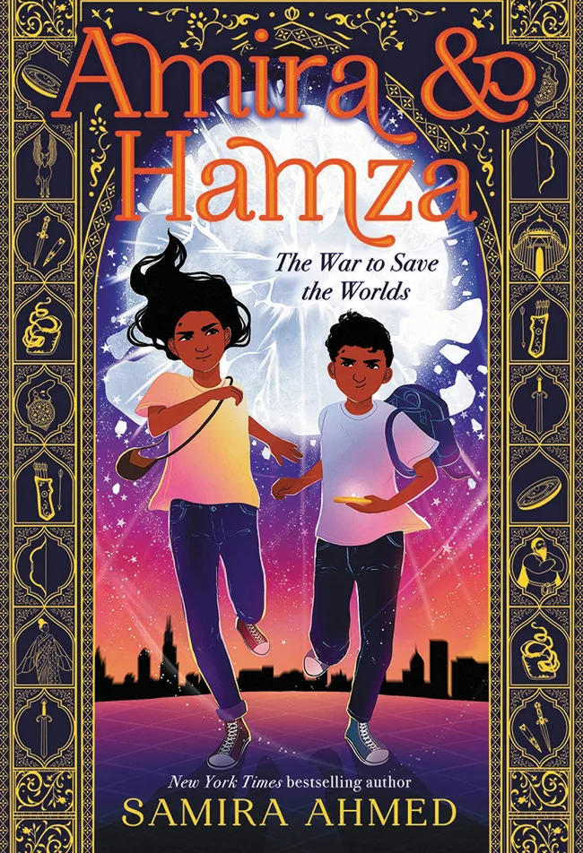 Amira & Hamza: The War to Save the Worlds (Amira & Hamza, #1)