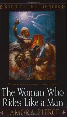 The Woman Who Rides Like a Man (Song of the Lioness, #3)