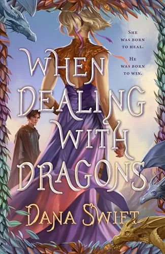 When Dealing With Dragons