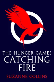Catching Fire (The Hunger Games, #2)