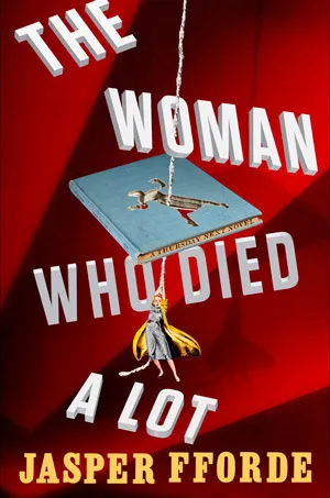 The Woman Who Died A Lot (Thursday Next, #7)