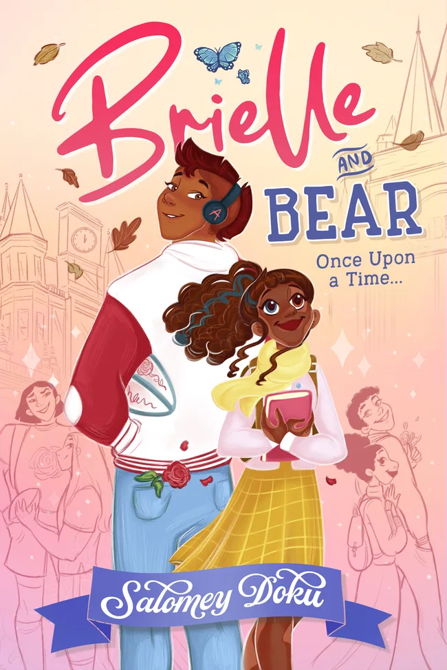 Brielle and Bear: Once Upon a Time (Brielle and Bear, #1)