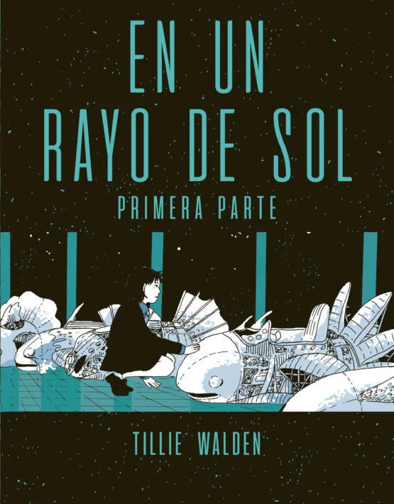 En un rayo de sol, vol. 1