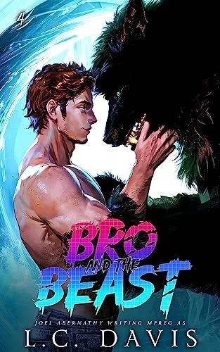 Bro and the Beast 4 (The Wolf's Mate, #4)