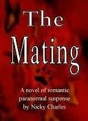 The Mating  (Law of the Lycans, #1)