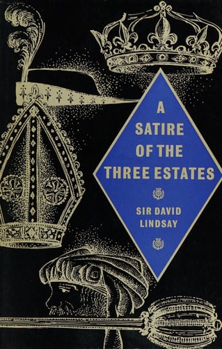 Satyre of the Thrie Estaitis