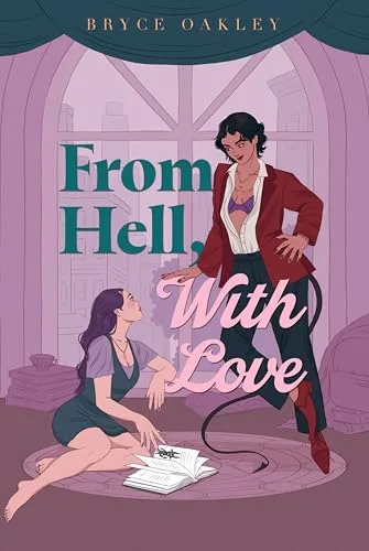 From Hell, With Love: A Cozy Sapphic Fantasy