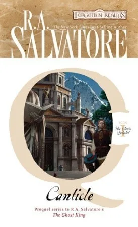 Canticle (Forgotten Realms: The Cleric Quintet, #1)