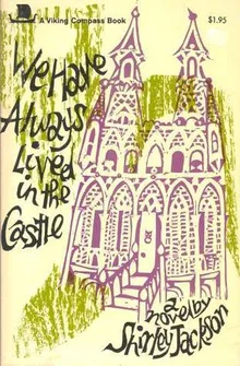 We Have Always Lived in the Castle