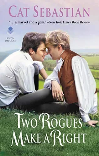 Two Rogues Make a Right (Seducing the Sedgwicks, #3)