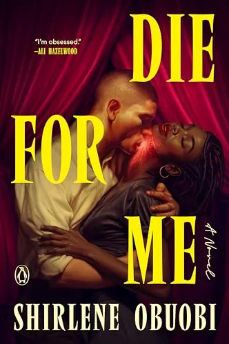 Die for Me: A Novel