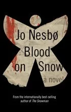 Blood on Snow (Blood on Snow, #1)