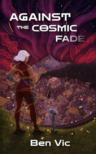 Against the Cosmic Fade (The Vesperaun Series Book 1)