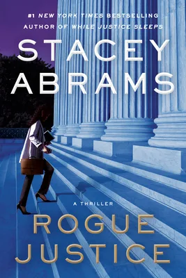 Rogue Justice (Avery Keene, #2)