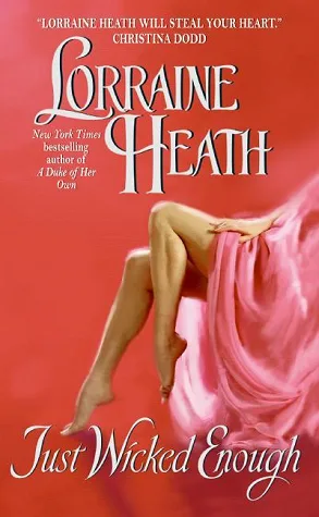 Just Wicked Enough (Rogues and Roses, #2)