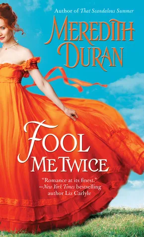 Fool Me Twice (Rules for the Reckless, #2)