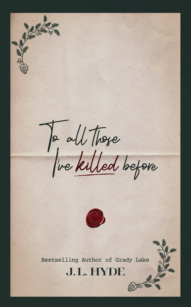 To All Those I've Killed Before
