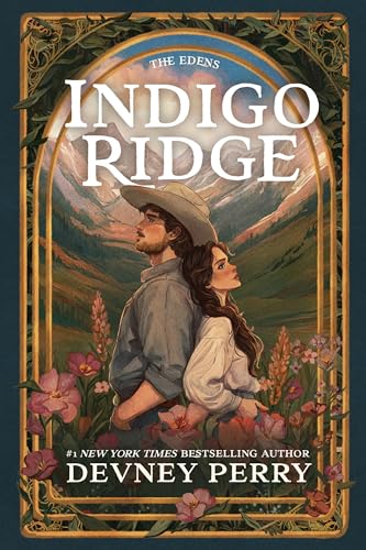 Indigo Ridge (The Edens, #1)