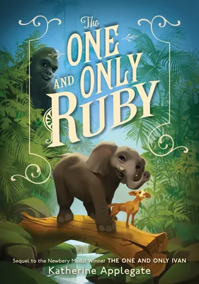 The One and Only Ruby (The One and Only #3)