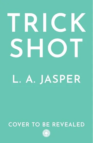 Trick Shot (All These Lights, #1)