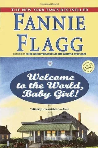 Welcome to the World, Baby Girl! (Elmwood Springs, #1)