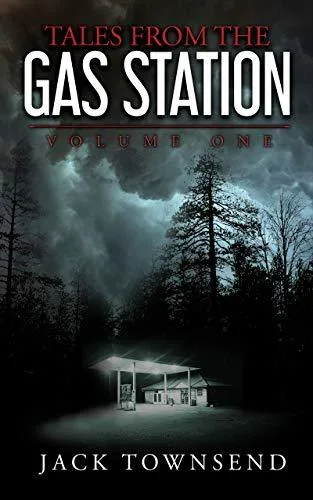 Tales from the Gas Station: Volume One (Tales from the Gas Station, #1)