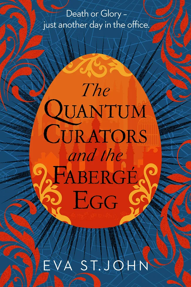 The Quantum Curators and the Fabergé Egg (The Quantum Curators #1)
