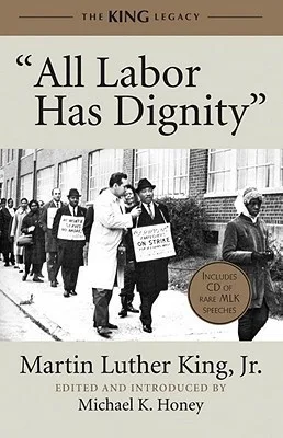 All Labor Has Dignity (King Legacy)