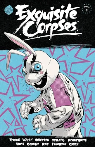 Exquisite Corpses Vol. 2