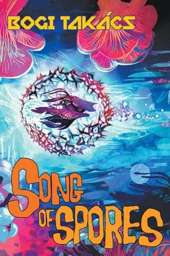 Song of Spores