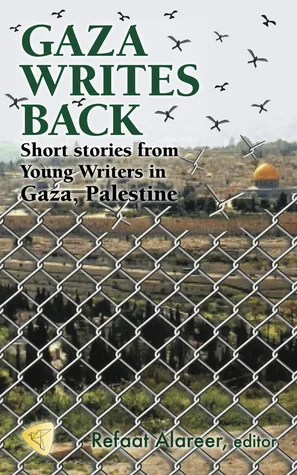 Gaza Writes Back