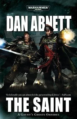 The Saint (Gaunt's Ghosts, #4-7)