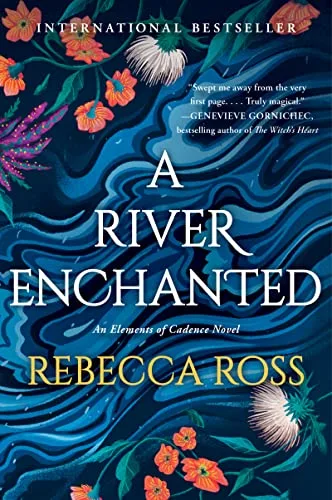 A River Enchanted (Elements of Cadence, #1)