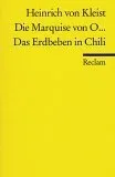 Die Marquise von O... / Das Erdbeben in Chili