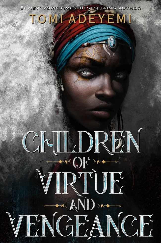 Children of Virtue and Vengeance (Legacy of Orïsha, #2)