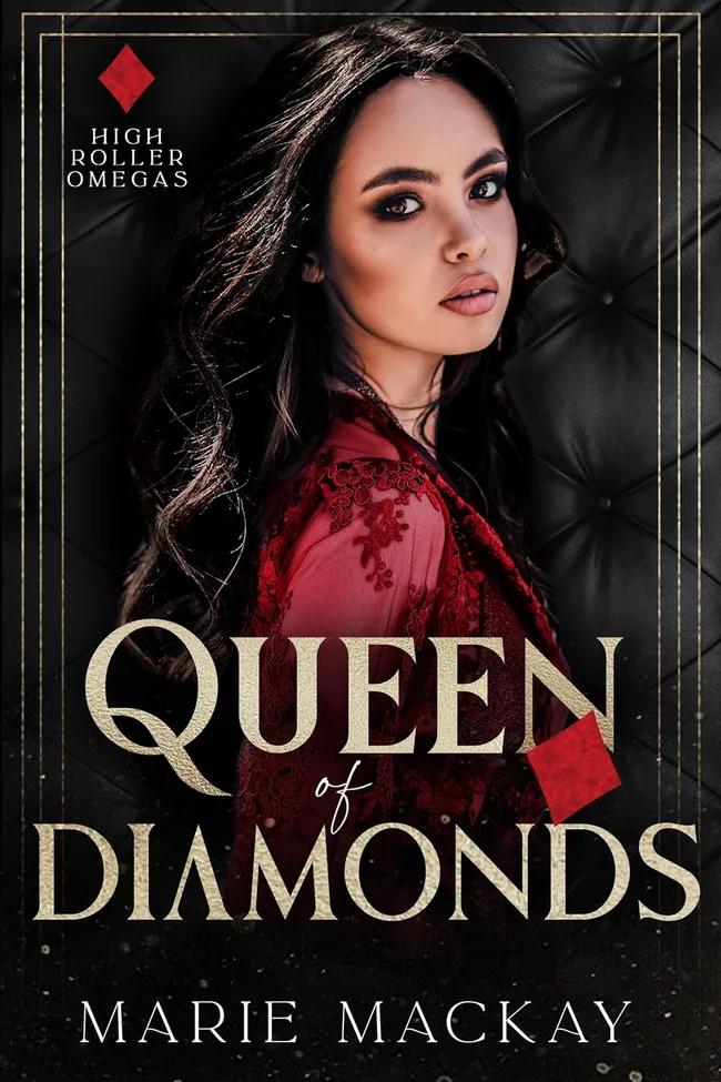 Queen of Diamonds (High Roller Omegas, #3)