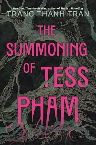 The Summoning of Tess Pham