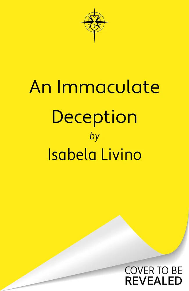 An Immaculate Deception: A Novel