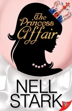 The Princess Affair (The Princess Affair, Book #1)