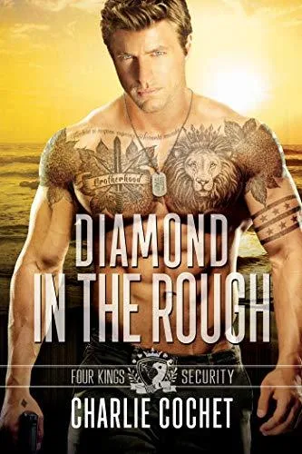 Diamond in the Rough (Four Kings Security, #4)