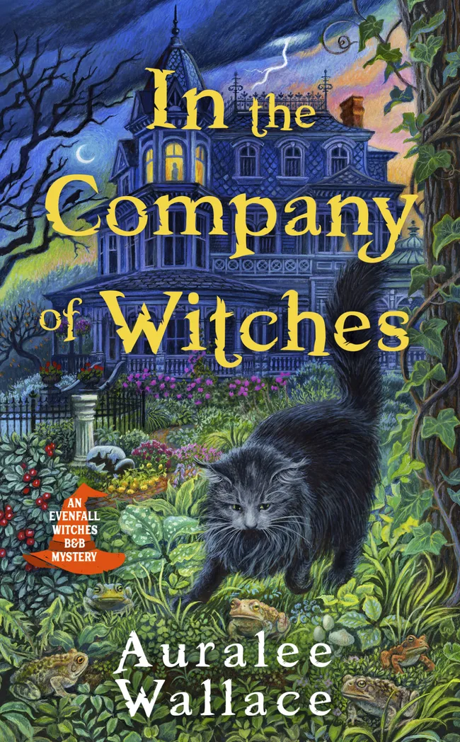 In the Company of Witches (Evenfall Witches B&B, #1)
