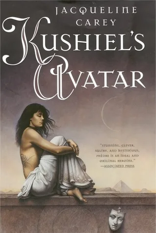 Kushiel's Avatar (Phรจdre's Trilogy, #3)