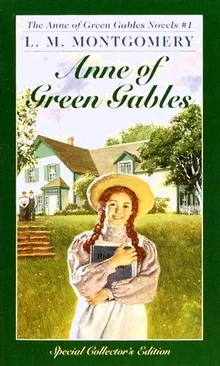 Anne of Green Gables (Anne of Green Gables, #1)