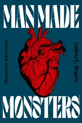 Manmade Monsters