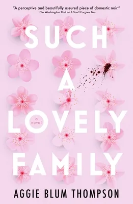 Such a Lovely Family