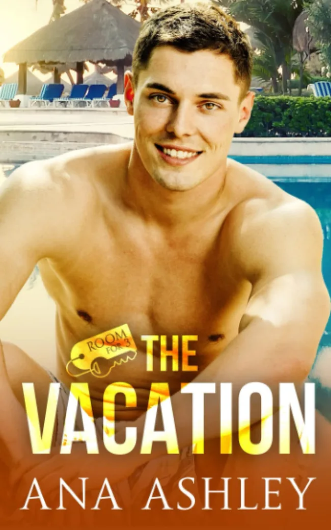 The Vacation (Room for 3)