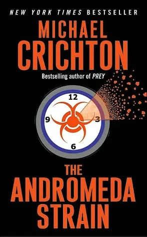 The Andromeda Strain (Andromeda, #1)